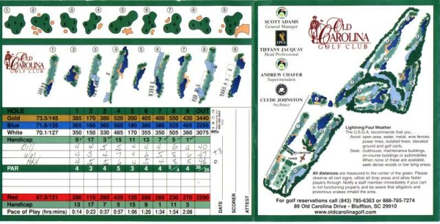 Score card from the 1st round at Old Carolina